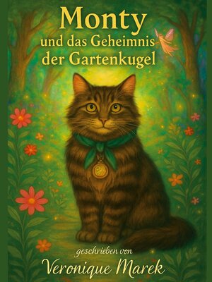 cover image of Monty und das Geheimnis der Gartenkugel